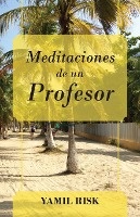 Meditaciones de un Profesor