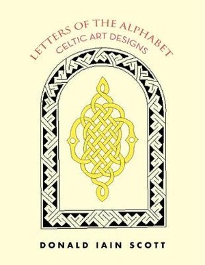 Letters Of The Alphabet - Celtic Art Designs