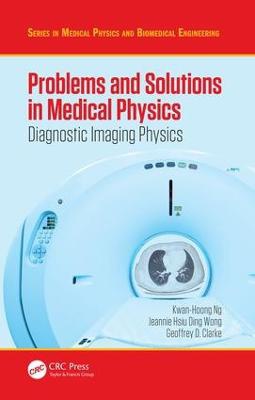 Problems and Solutions in Medical Physics