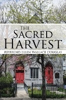 The Sacred Harvest