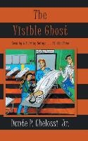 The Visible Ghost