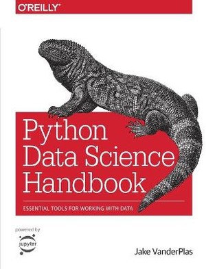 VanderPlas, J: Python Data Science Handbook