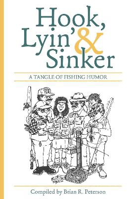 Hook, Lyin' & Sinker
