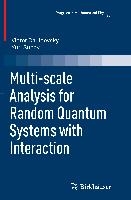 Multi-scale Analysis for Random Quantum Systems with Interaction