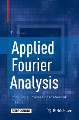 Applied Fourier Analysis