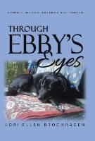 Through Ebby's Eyes