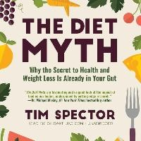 The Diet Myth Lib/E