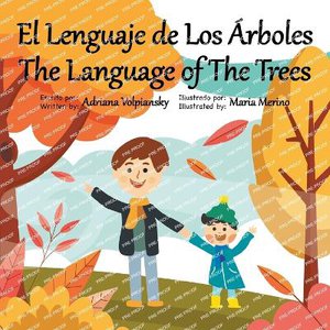 El Lenguaje de Los �rboles. The Language of The Trees