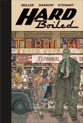Miller, F: Hard Boiled (second Edition)