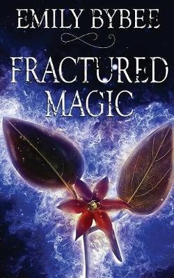 Fractured Magic