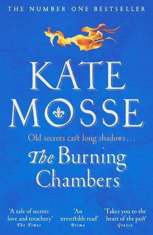 Mosse, K: Burning Chambers