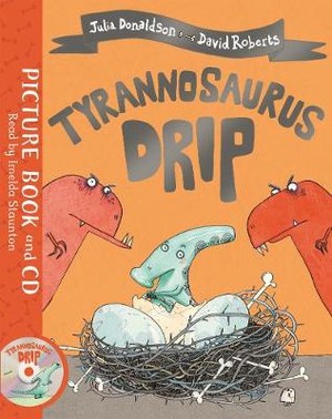 Donaldson, J: Tyrannosaurus Drip