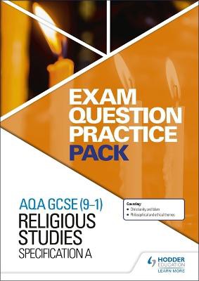 Aqa Gcse (9-1) Religious Studies A: Exam Question Practice Pack