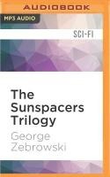The Sunspacers Trilogy