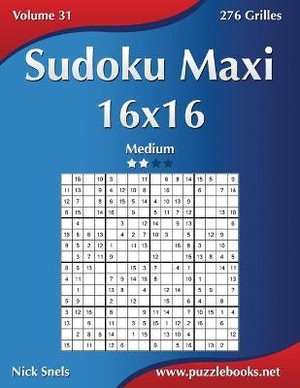 Sudoku Maxi 16x16 - Medium - Volume 31 - 276 Grilles