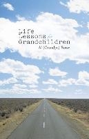 Life Lessons for Grandchildren