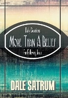 More Than a Belief