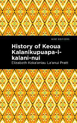 History of Keoua Kalanikupuapa-i-kalani-nui