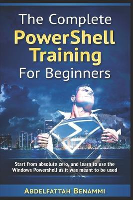 The Complete Powershell Training For Beginners