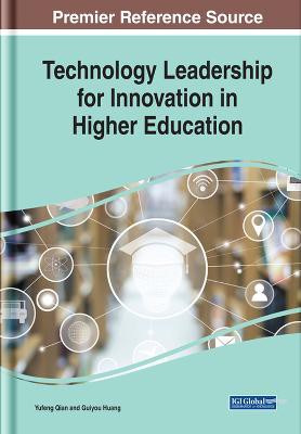 Technology Leadership for Innovation in Higher Education