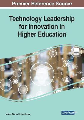 Technology Leadership For Innovation In Higher Education