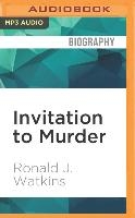Invitation to Murder: The Brutal Murder of Arizona Heiress Jeanne Tovrea