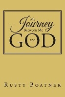 My Journey Between Me and GOD