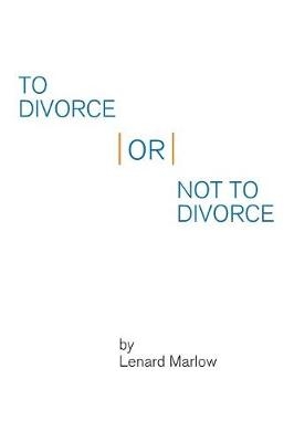 To Divorce or Not to Divorce