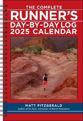 The Complete Runner's Day-by-Day Log 12-Month 2025 Planner Calendar