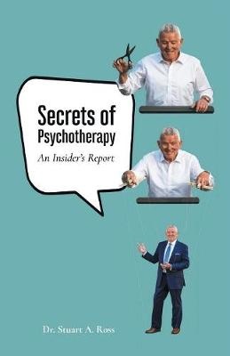 SECRETS OF PSYCHOTHERAPY