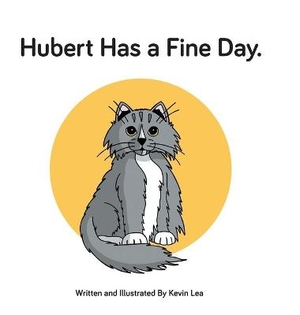 HUBERT HAS A FINE DAY
