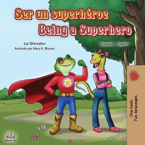 Ser un superh�roe Being a Superhero