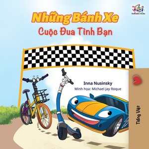 The Wheels The Friendship Race (Vietnamese edition)