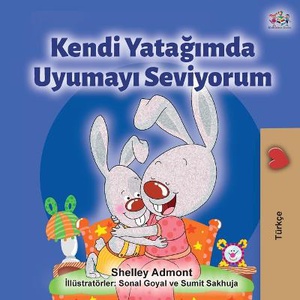 I Love to Sleep in My Own Bed (Turkish Edition)