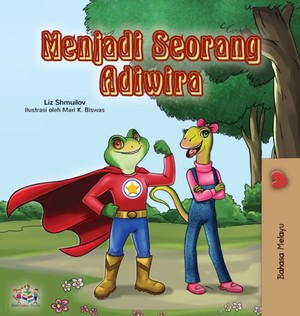 Being a Superhero (Malay Children's book)