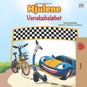 The Wheels -The Friendship Race (Danish Children's Book)