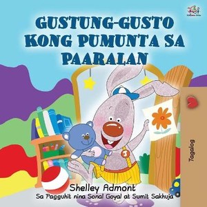 I Love to Go to Daycare (Tagalog Book for Kids)