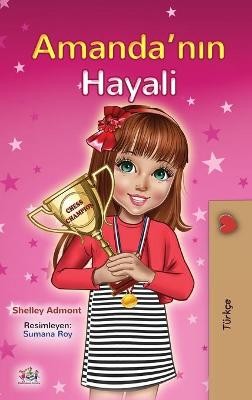 Amanda's Dream (Turkish Children's Book)