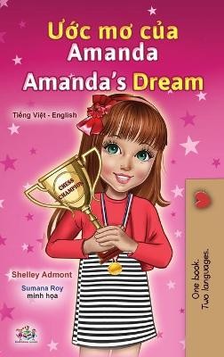 Amanda's Dream (Vietnamese English Bilingual Children's Book)