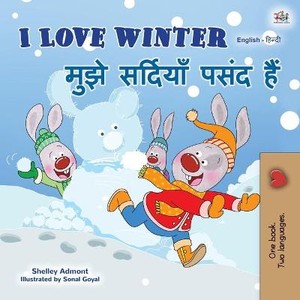 I Love Winter (English Hindi Bilingual Book for Kids)