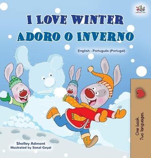 I Love Winter (English Portuguese Bilingual Children's Book - Portugal)