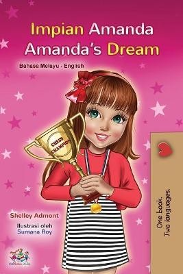 Amanda's Dream (Malay English Bilingual Book for Kids)