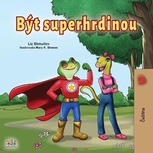 Being a Superhero (Czech children's Book)