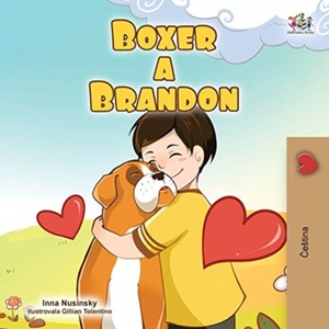 Boxer and Brandon (Czech Children's Book)