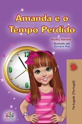 Amanda and the Lost Time (Portuguese Book for Kids- Portugal)