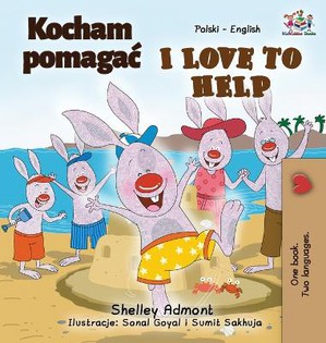 I Love to Help (Polish English Bilingual Book for Kids)
