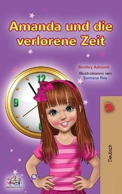 Amanda and the Lost Time (German Book for Kids)