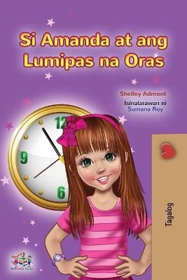 Amanda and the Lost Time (Tagalog Children's Book)