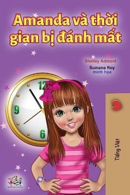 Amanda and the Lost Time (Vietnamese Book for Kids)