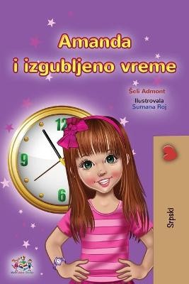 Amanda and the Lost Time (Serbian Children's Book - Latin Alphabet)